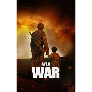Ayla: The Daughter of War – 2017 The Korean War